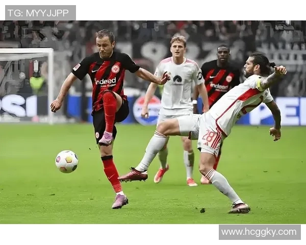 法兰克福客场2-2战平门兴：两队互交白卷，势均力敌的激烈较量